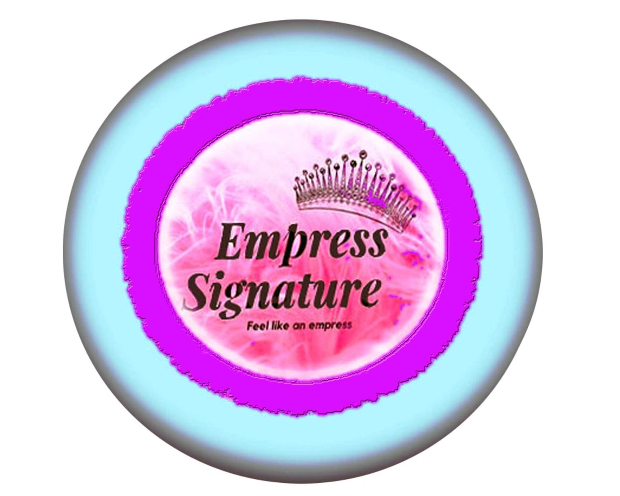 Empress Signature